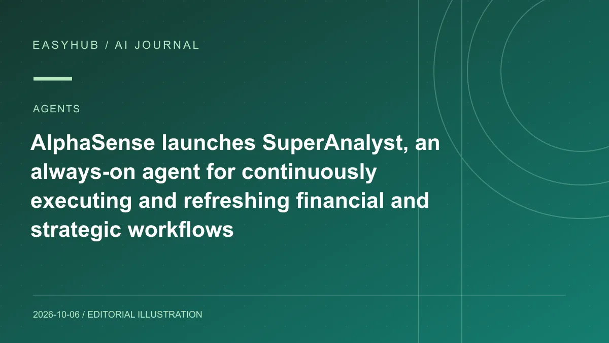 Editorial illustration: AlphaSense launches SuperAnalyst, an always-on agent for continuously executing and refreshing financial and strategic workflows